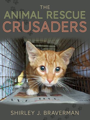cover image of The Animal Rescue Crusaders
